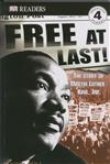 Free at last ! The story of Martin Luther King, Jnr.