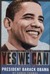 Yes we can: a biography of President Barack Obama