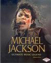 Michael Jackson: ultimate music legend