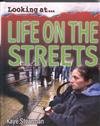 Life on the streets