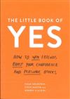 The little book of yes