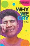 Why we cry: The science of tears