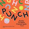 Punch drinks to make friends with